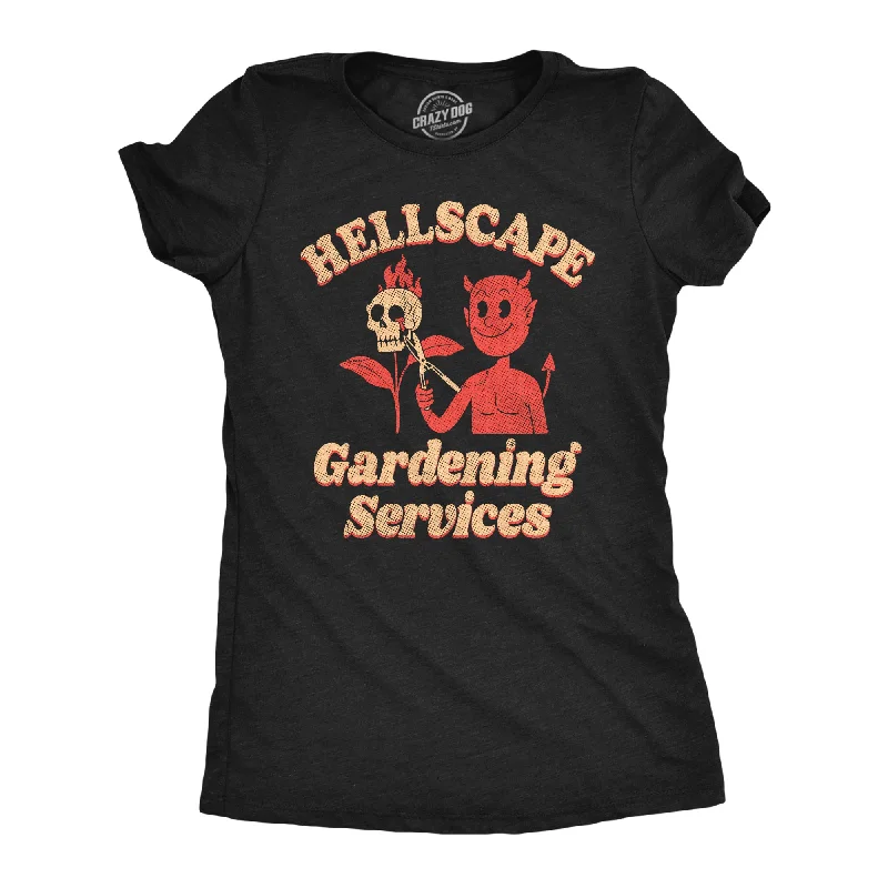 Casual Choice Hellscape Gardening Services Women's T Shirt