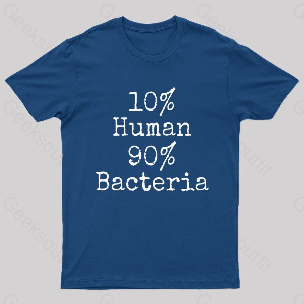 Fashion Selection 10% Human 90% Bacteria Nerd T-Shirt