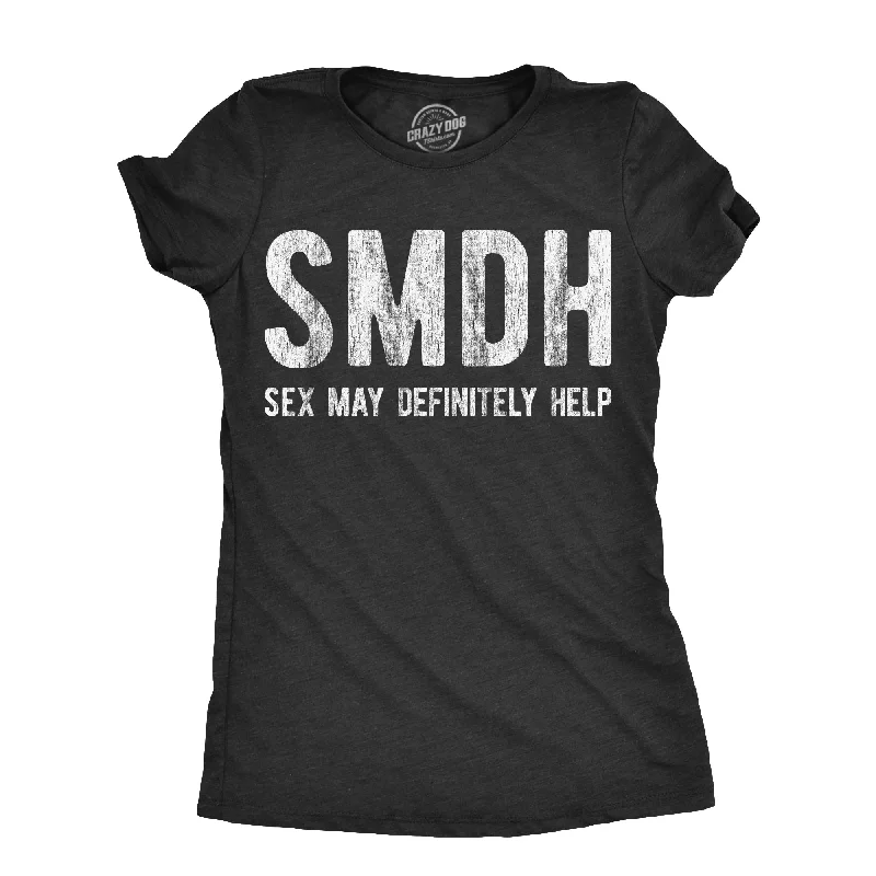 Simple Design SMDH Sex May Definitely Help Women's T Shirt