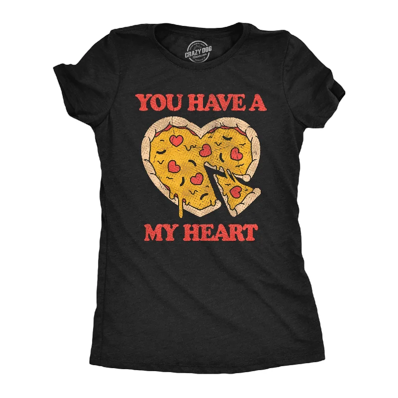 Warm Winter Series You Have A Pizza My Heart Women's T Shirt