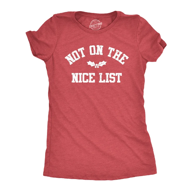 Effortless Wear Not On The Nice List Women's T Shirt