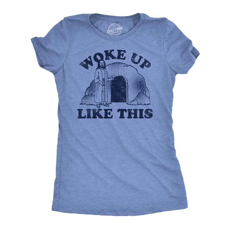 Romantic And Fresh Woke Up Like This Jesus Women's T Shirt