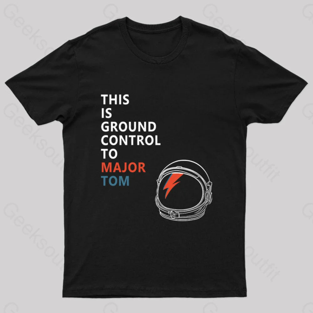 Embroidered Letters Space Oddity This is Ground Control to Major Tom T-Shirt