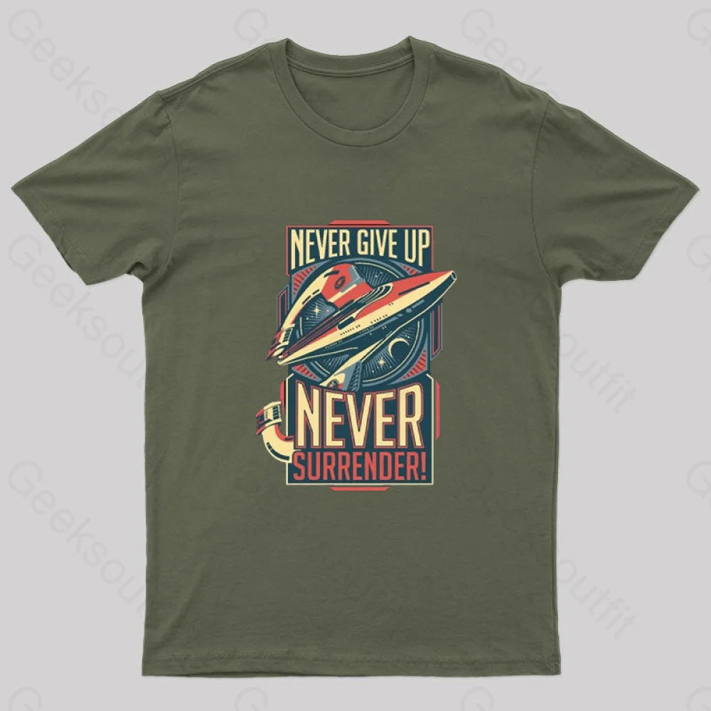 Design Trend Never Surrender Geek T-Shirt